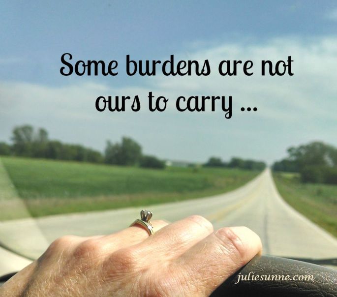 some-burdens-are-not-ours